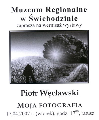 Piotr Wêc³awski - Moja Fotografia